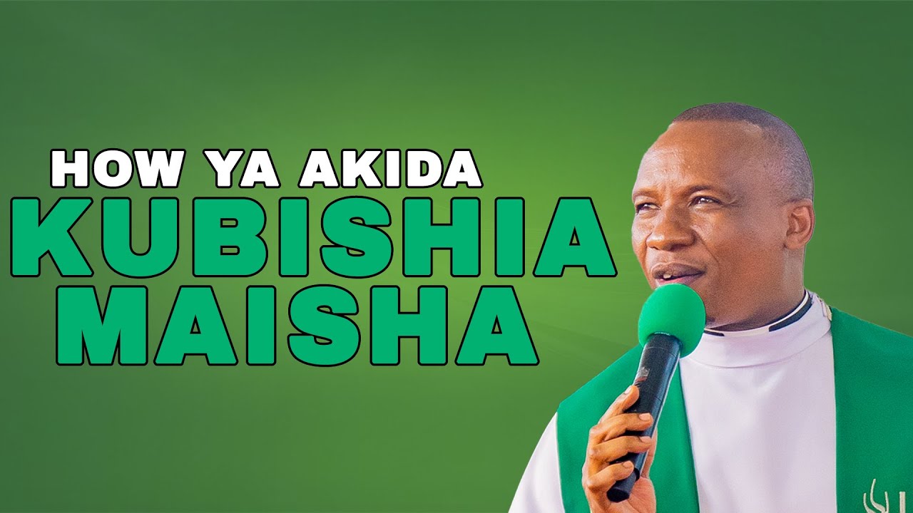 FROM HOW TO WHO   HOW YA AKIDA (KUBISHIA MAISHA) / REV. DR. ELIONA KIMARO