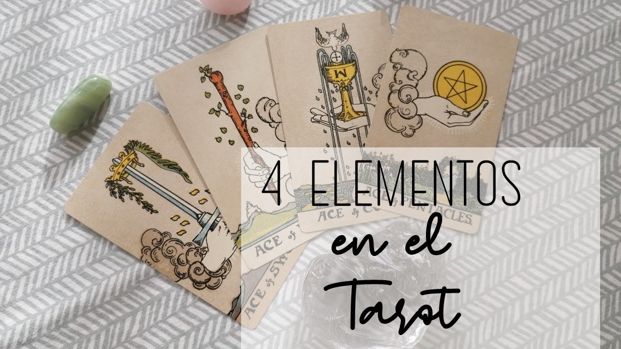 Los Cuatro Elementos en el Tarot