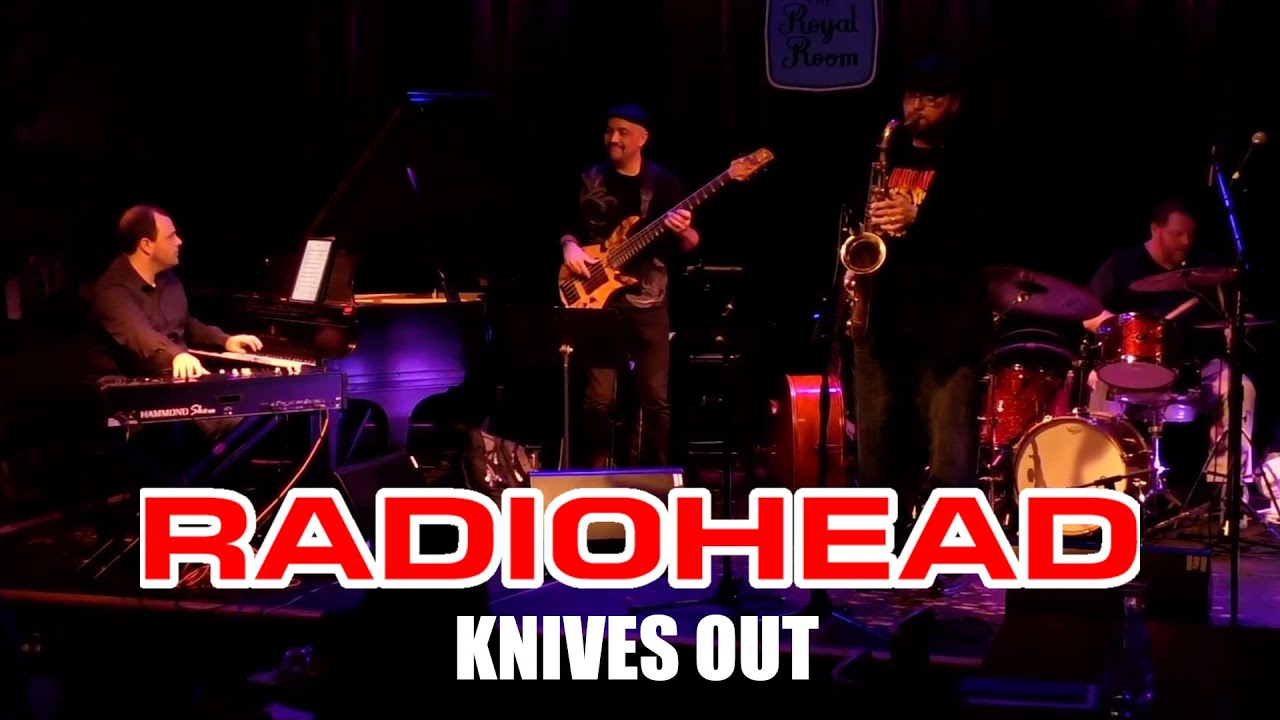 Radiohead - KNIVES OUT (cover) by Jazz Overhaul