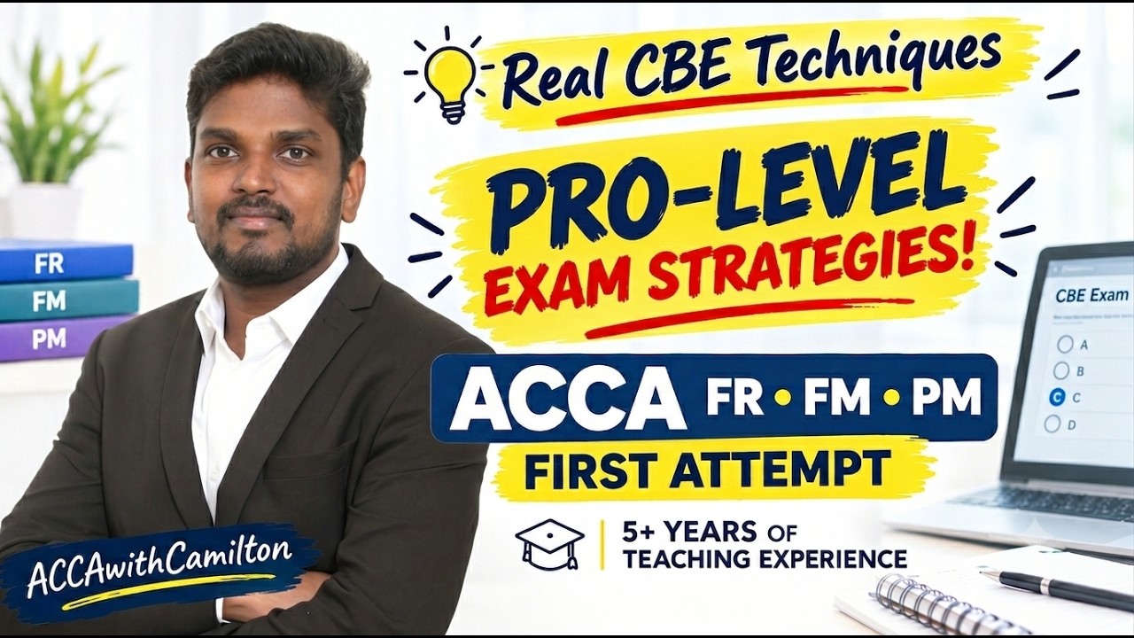 How to Pass ACCA FR, FM & PM in Your FIRST Attempt | CBE Techniques That Actually Work