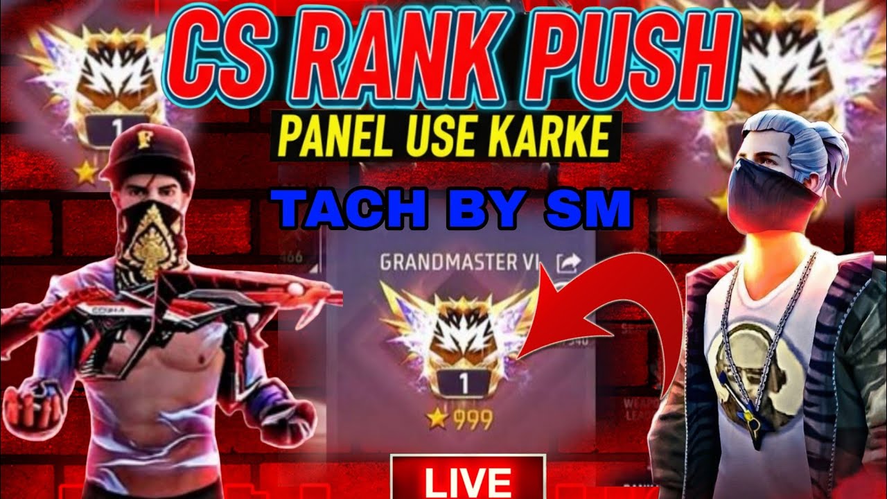 CS Rank Push Panel Use Karke Grandmaster 1