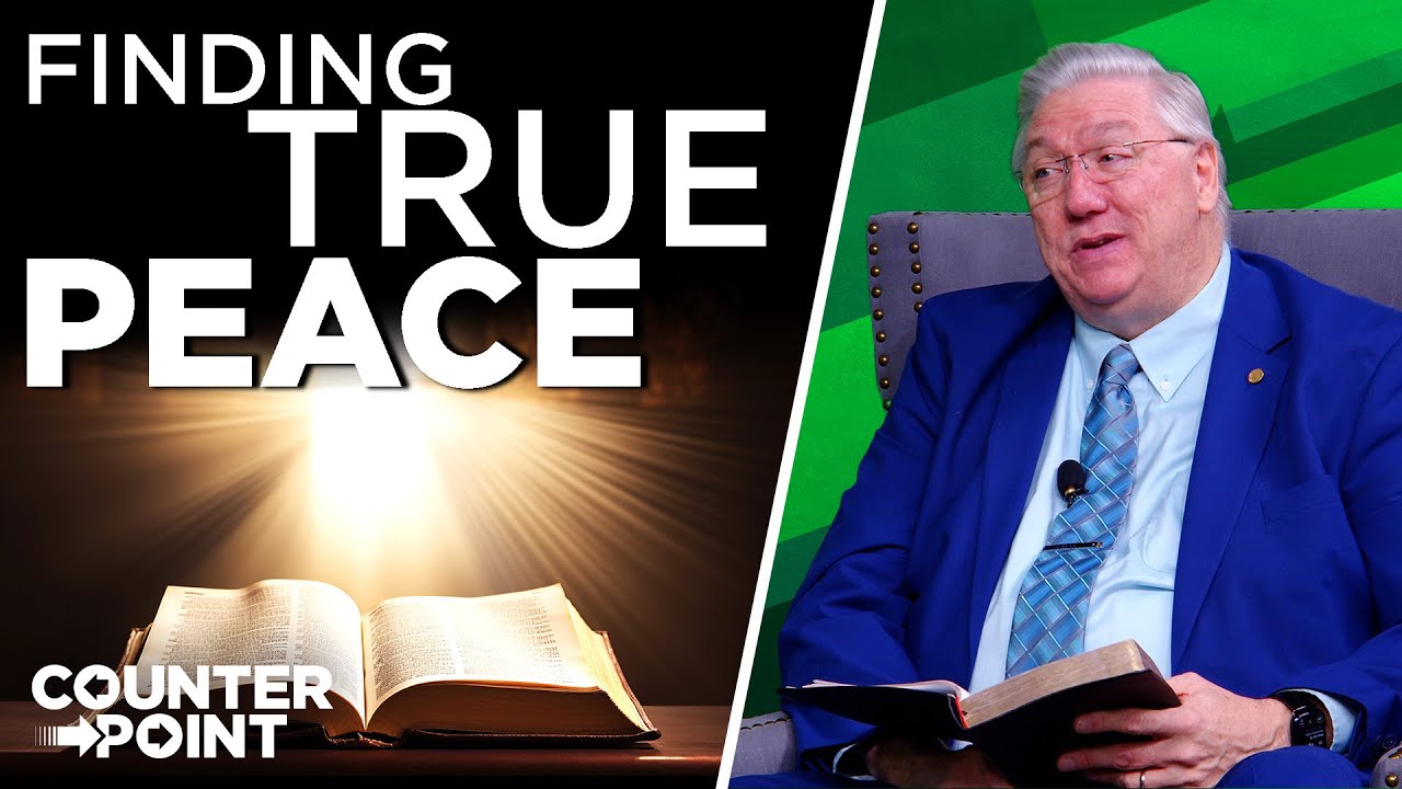 Finding True Peace | Counterpoint with Mike Hixson & BJ Clarke