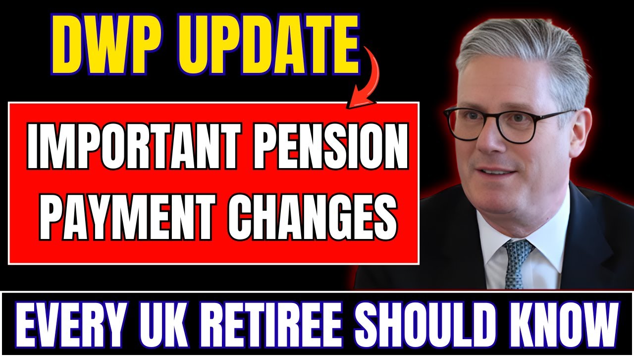 New DWP Pension Rules: Crucial Payment Changes for All UK Retirees