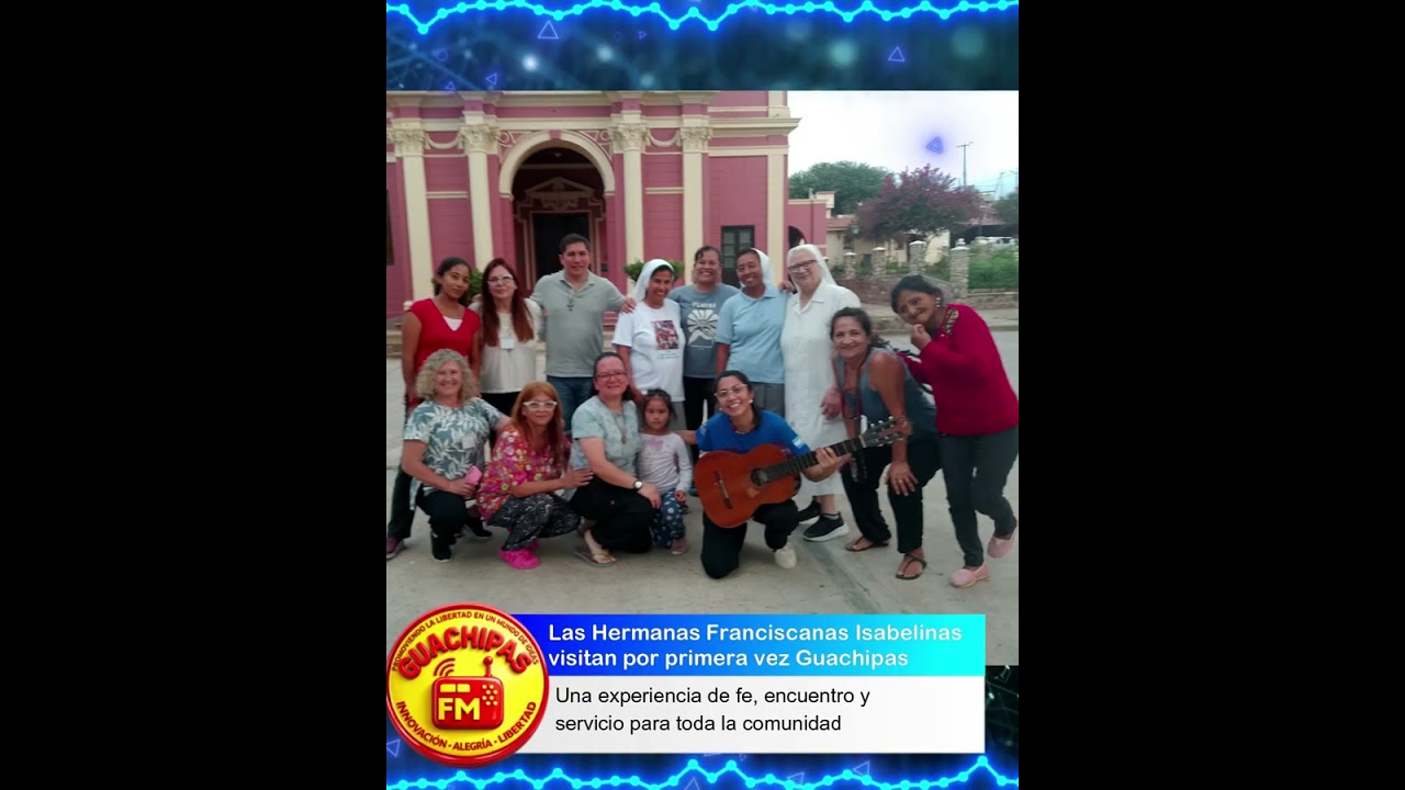 Hermanas Franciscanas Isabelinas visitan Guachipas