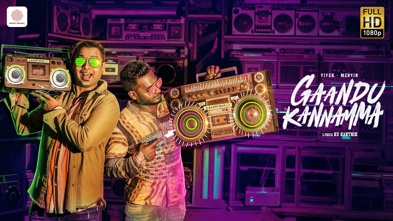 Gaandu Kannamma | Vivek - Mervin | Ku Karthik