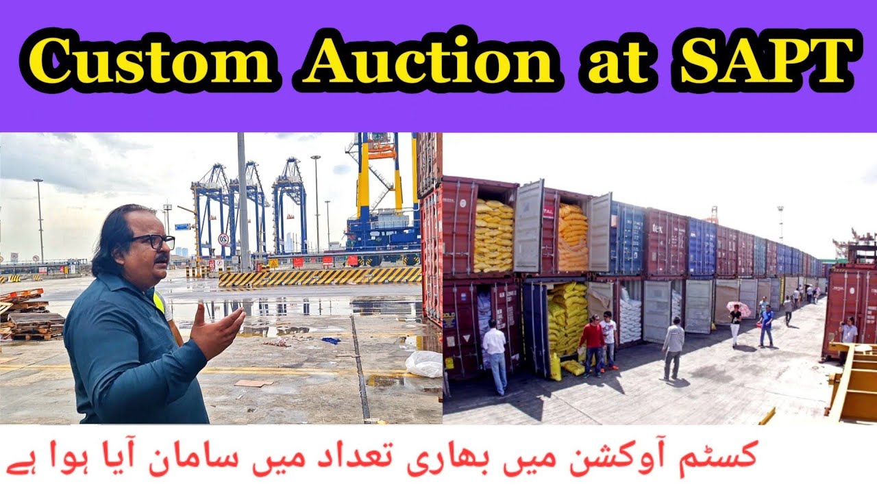 SAPT pr hony walay Custom AUCTION ka maal