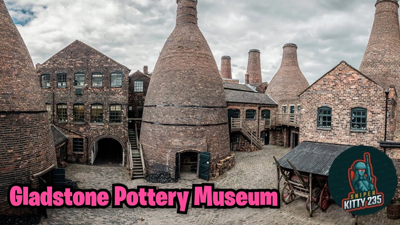 Gladstone Pottery Museum Visit Stoke-on-Trent