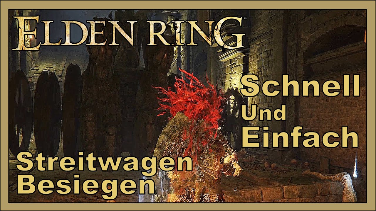 Elden Ring [TIPP] Grab des Helden von Auriza [] Streitwagen am Anfang zerstören/besiegen [Deutsch]