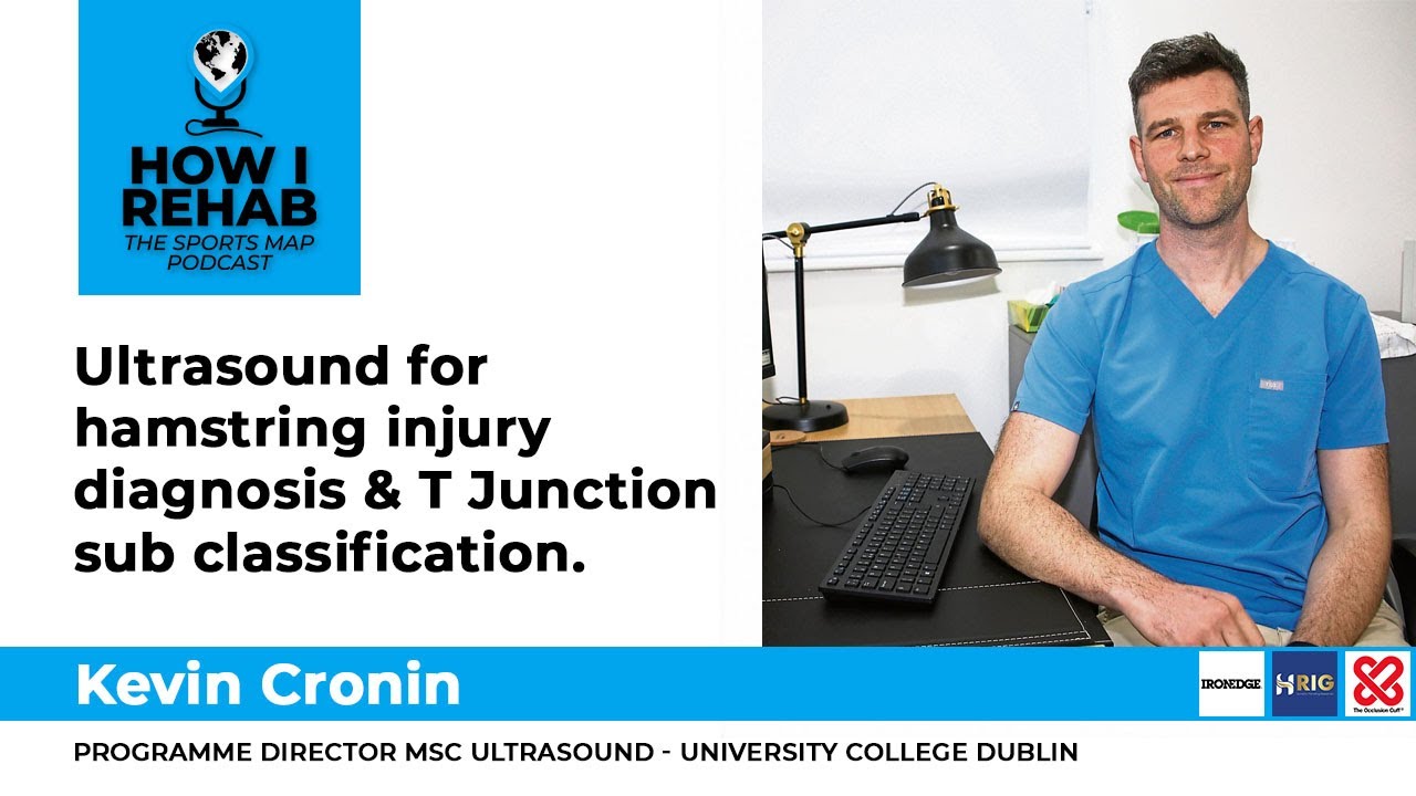Ultrasound for hamstring injury diagnosis & T Junction sub classification with Kevin Cronin