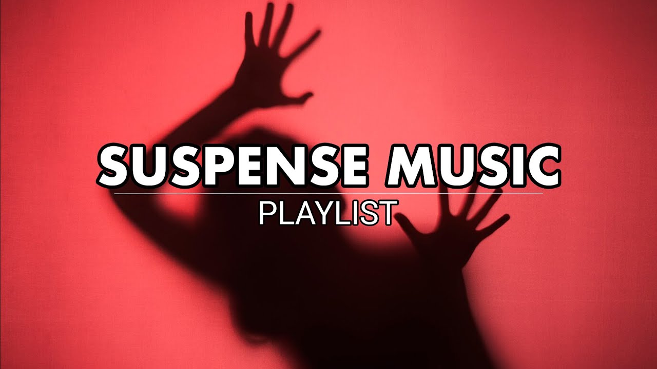 Suspense Music Collection | Thrilling Tracks for Intense Moments