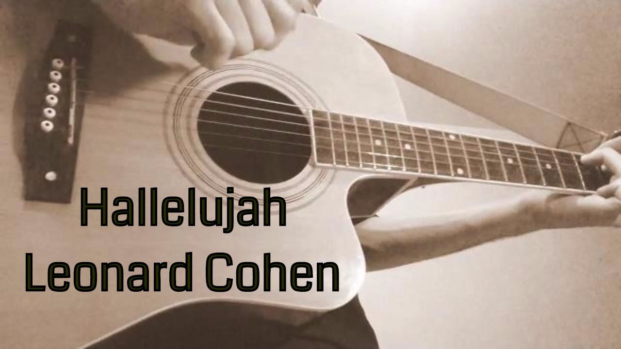 (Leonard Cohen)  Hallelujah -  Acoustic Fingerstyle Cover