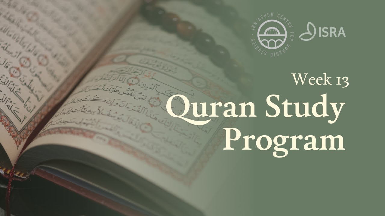 Quran Study Program - Week 13