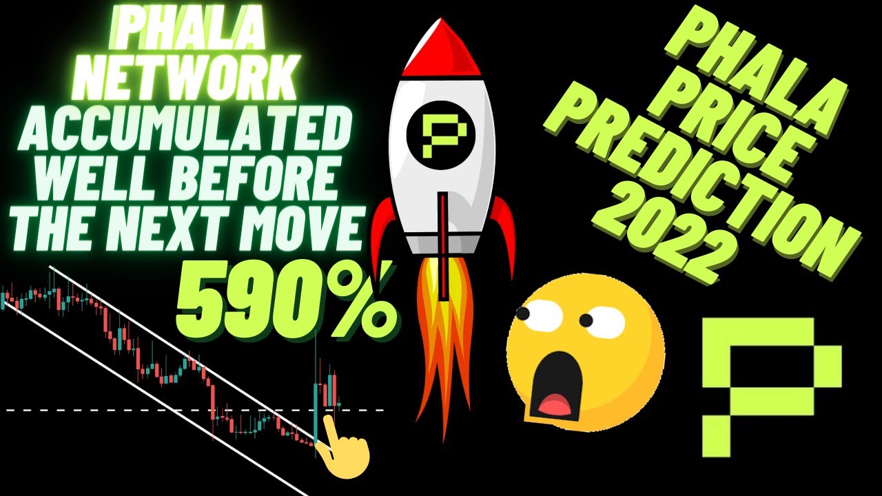 Phala Network Accumulated Well Before The Next Move | PHALA Price Prediction 2022