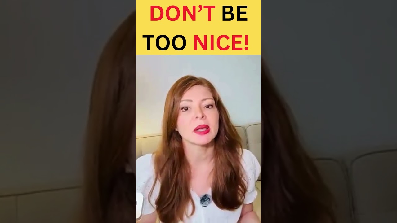 STOP Being Too Nice! Do THIS Instead