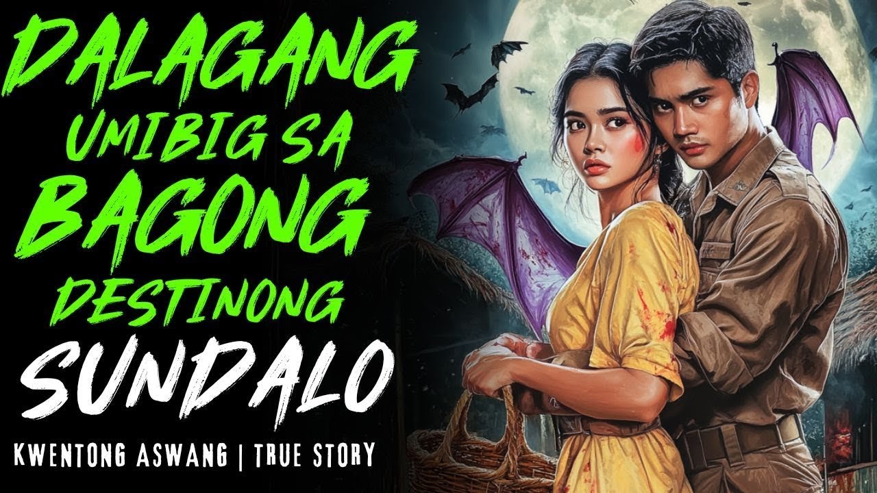 ASWANG STORY   DALAGANG UMIBIG SA BAGONG DESTINONG SUNDALO   KWENTONG ASWANG   TRUE STORY