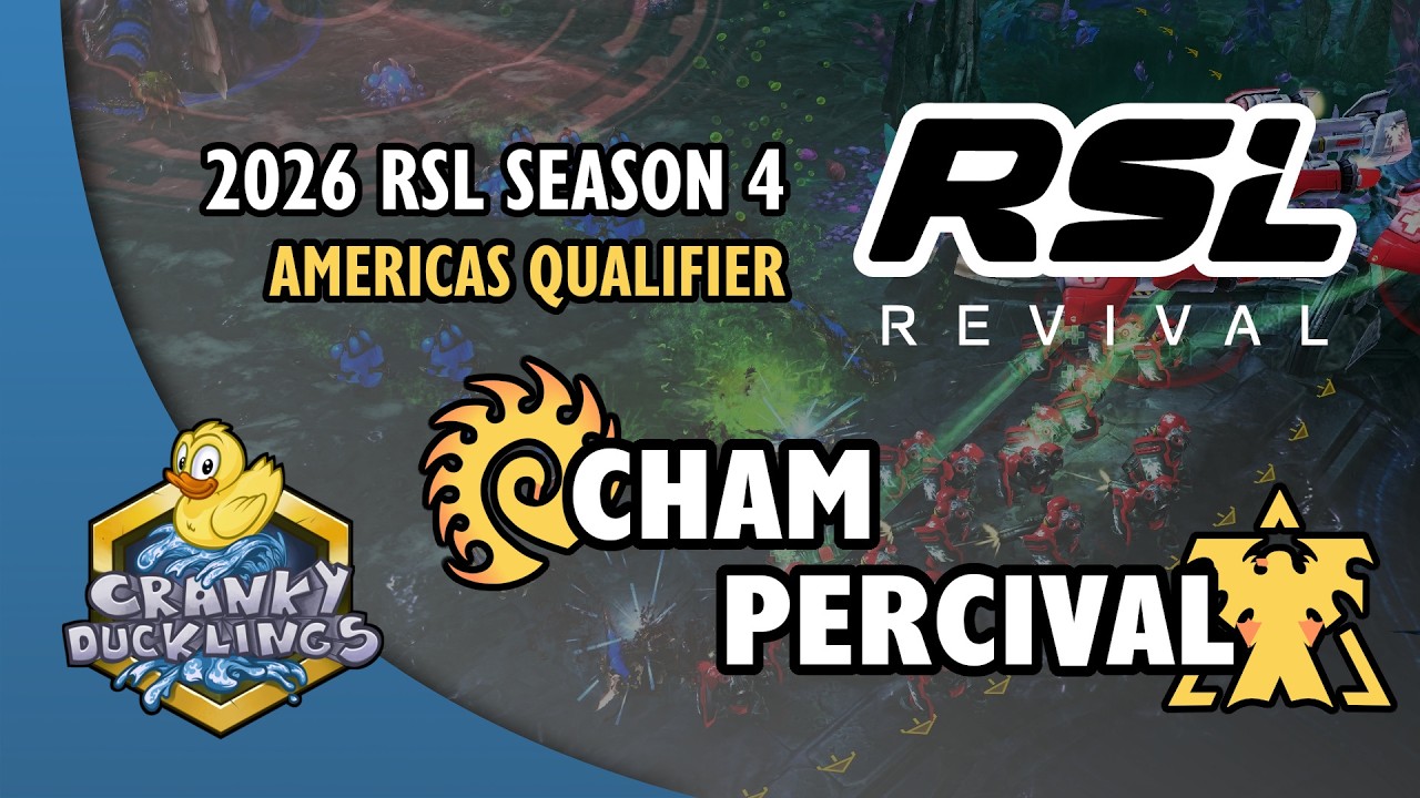 Cham vs Percival - ZvT | 2026 RSL Season 4: Americas Server Qualifier | StarCraft 2 Tournament