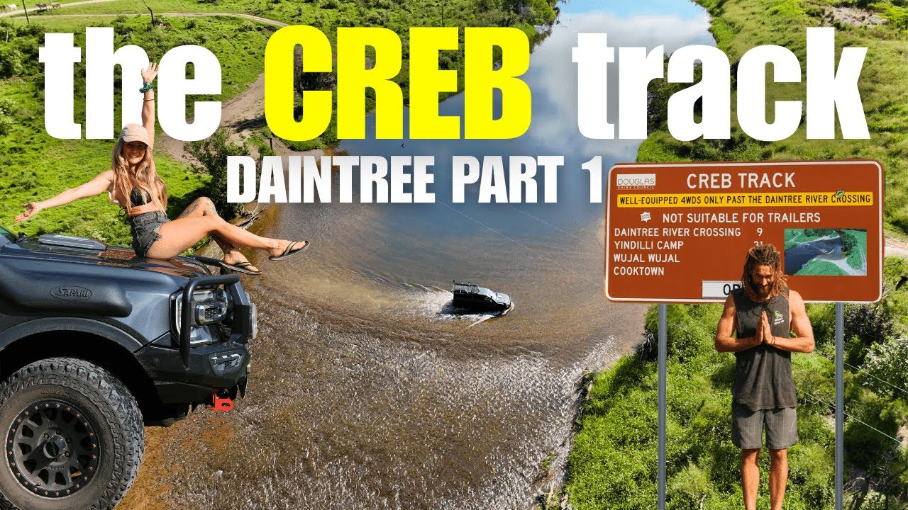 Is the CREB Track as Tough as They Say? Daintree Adventure Pt.1