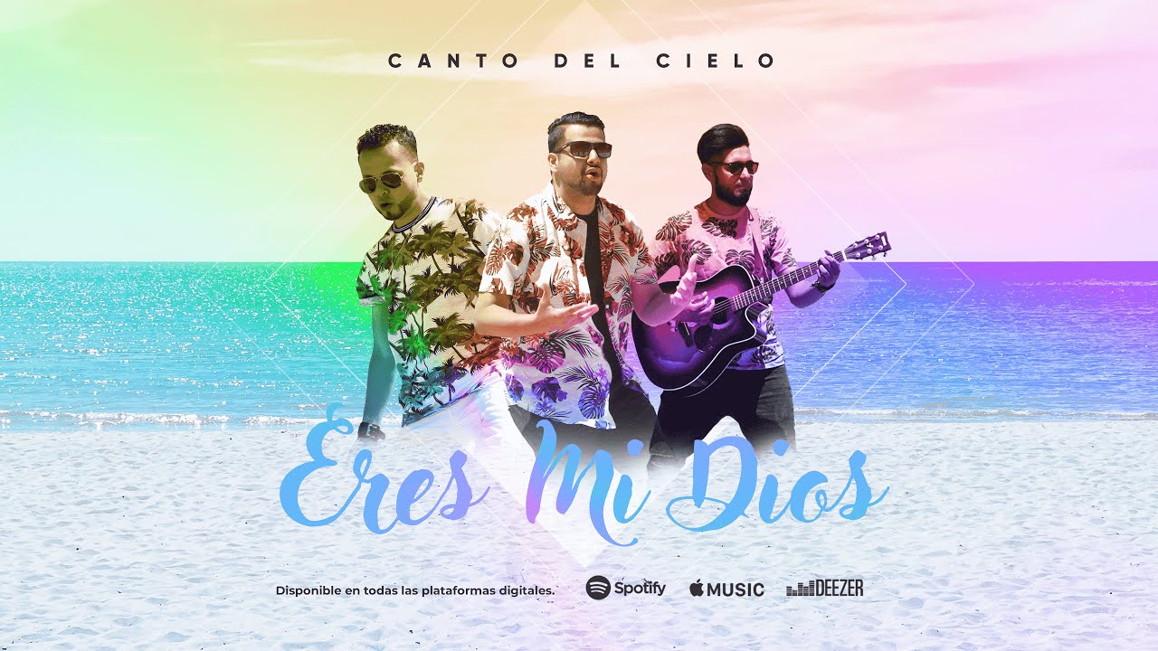 Eres mi Dios - Canto del cielo (VIDEO OFICIAL 4K)