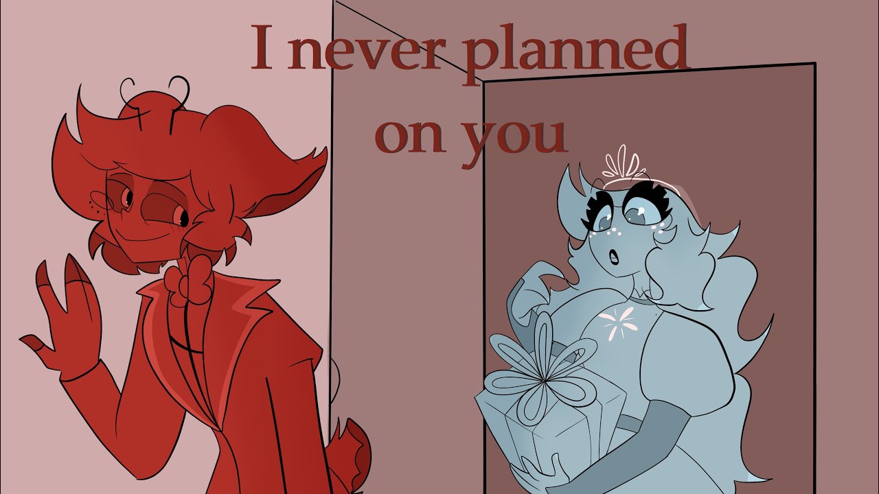 I Never Planned on you || A RadioJoy animatic