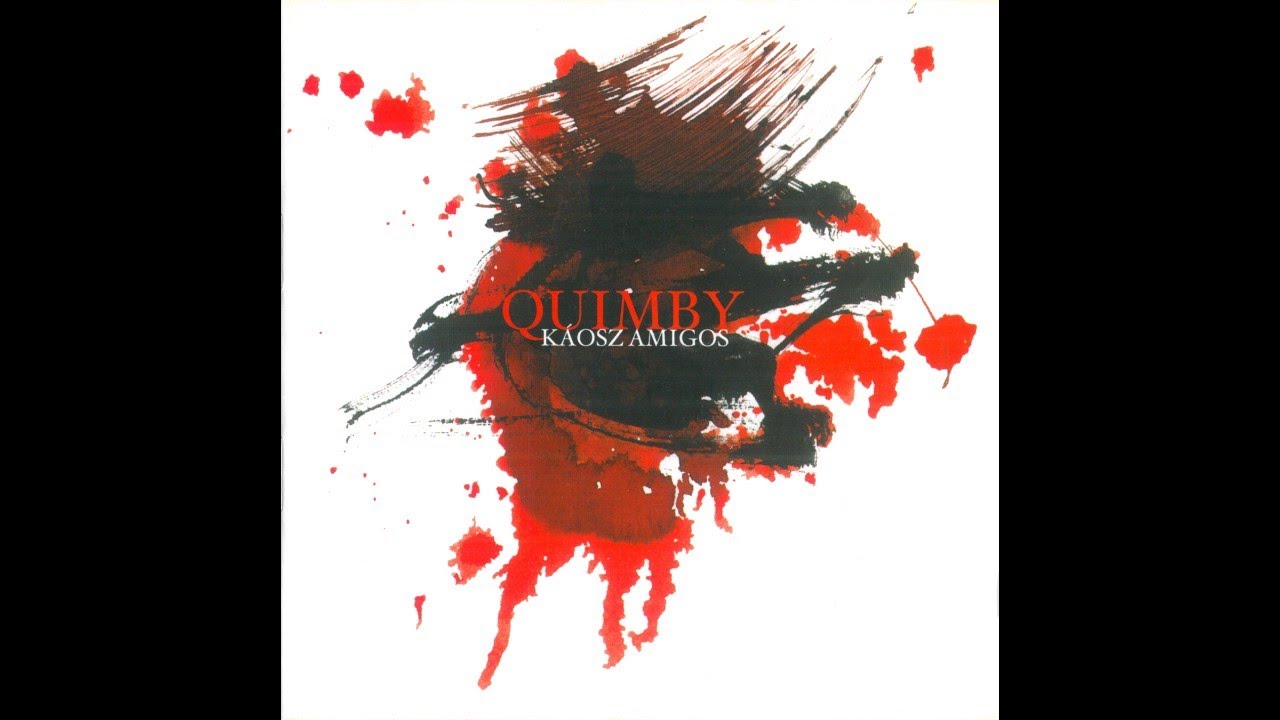 Quimby – Káosz Amigos