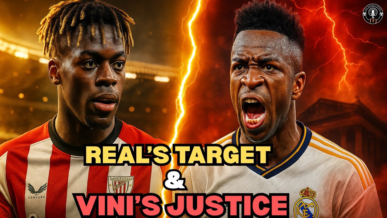 Real Madrid Wants Nico Williams | Big Update on Vinicius Jr. Racism Case