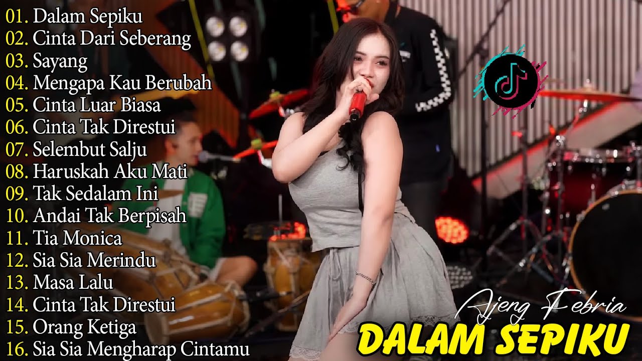 DALAM SEPIKU - AJENG FEBRIA - FULL ALBUM LAGU KOPLO VIRAL TERBARU