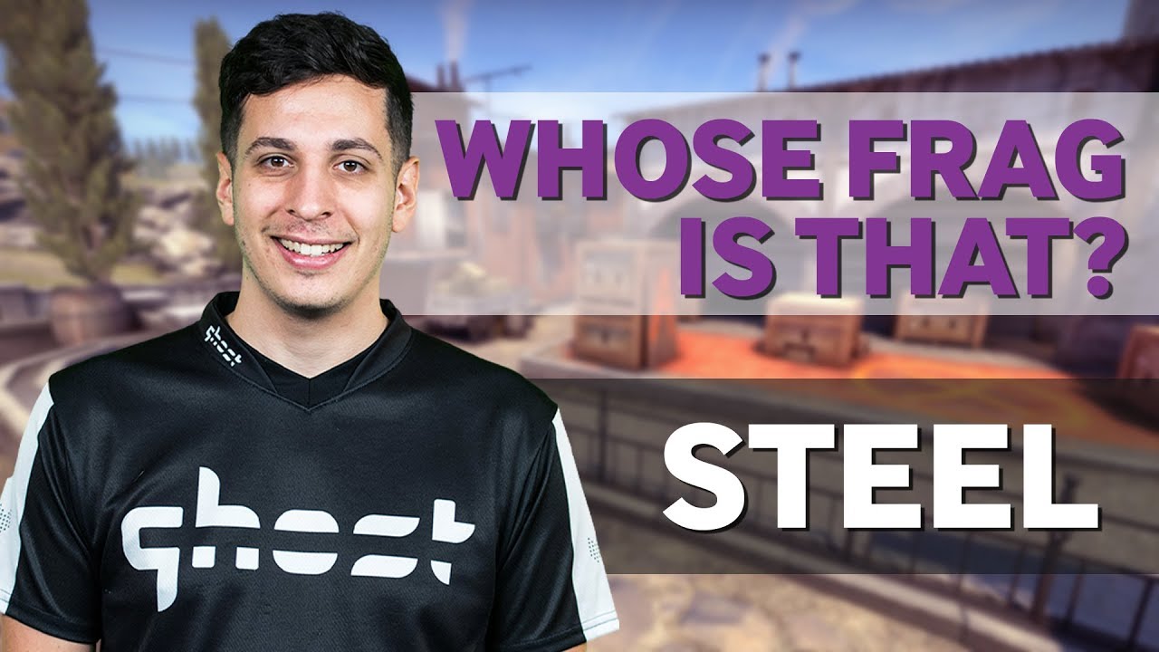 steel Plays Whose Frag Is That 2.0?