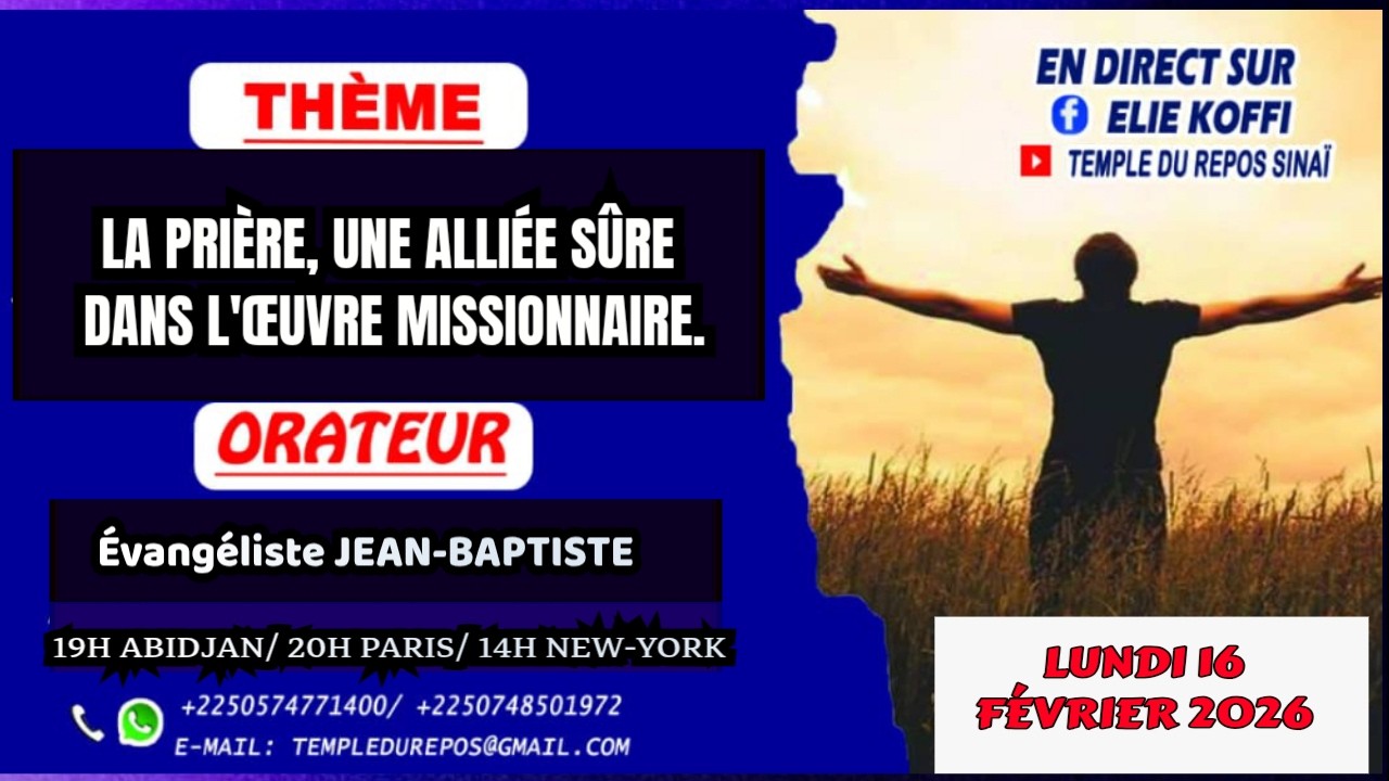 LA PRIERE,  UNE ALLIEE SURE DANS L'OEUVRE MISSIONNAIRE PAR EVANGELISTE JEAN-BAPTISTE