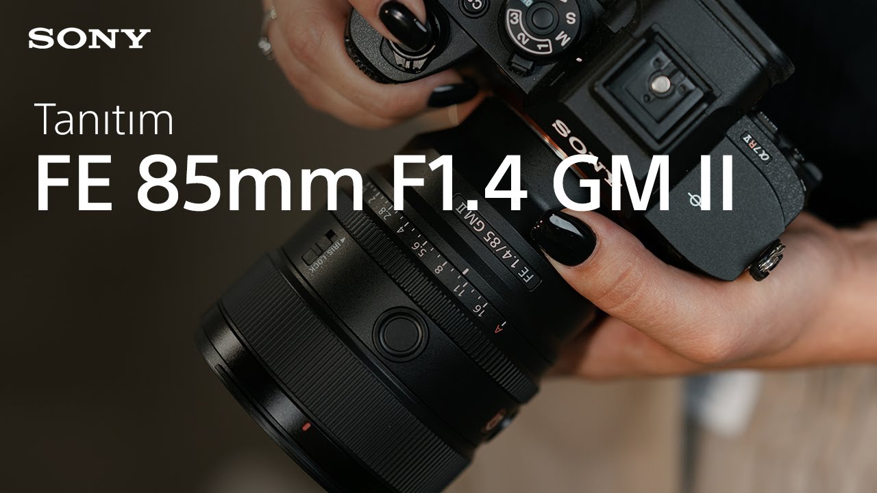 Sony FE 85mm F1.4 GM II Lens ile tanışın