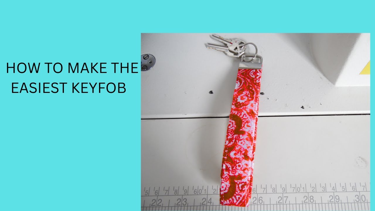 HOW TO MAKE THE EASIEST KEYFOB