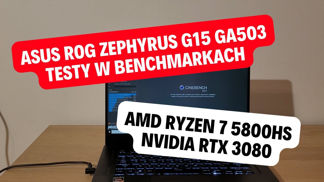 ASUS ROG Zephyrus G15 GA503 testy w benchmarkach - AMD Ryzen 7 5800HS + NVIDIA GeForce RTX 3080