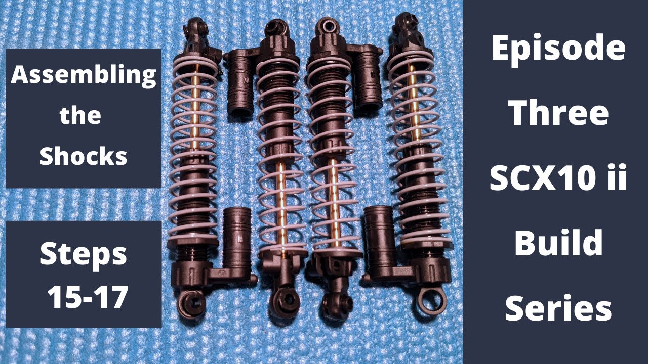 Axial SCX10 ii Kit Build | Assembling the Shocks (Steps 15-17)