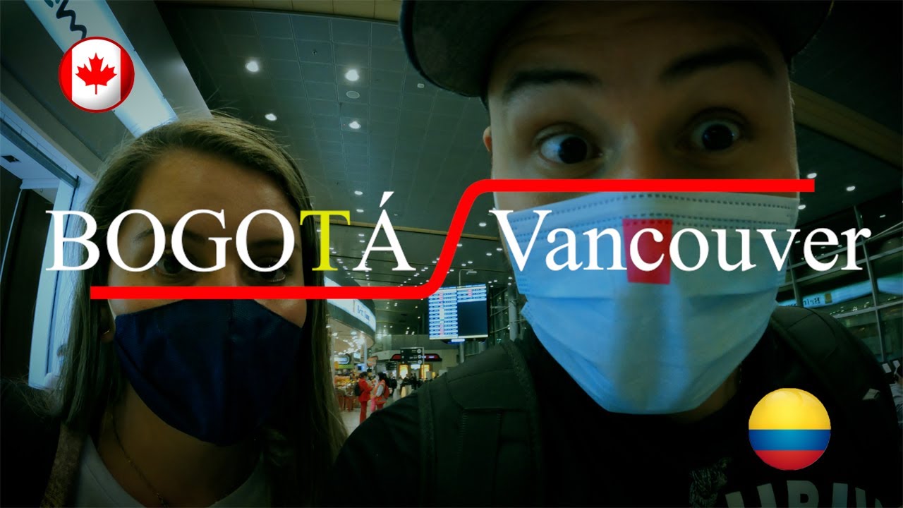Vuelo Bogotá-Vancouver (Canadá) | Qué nos preguntaron ?