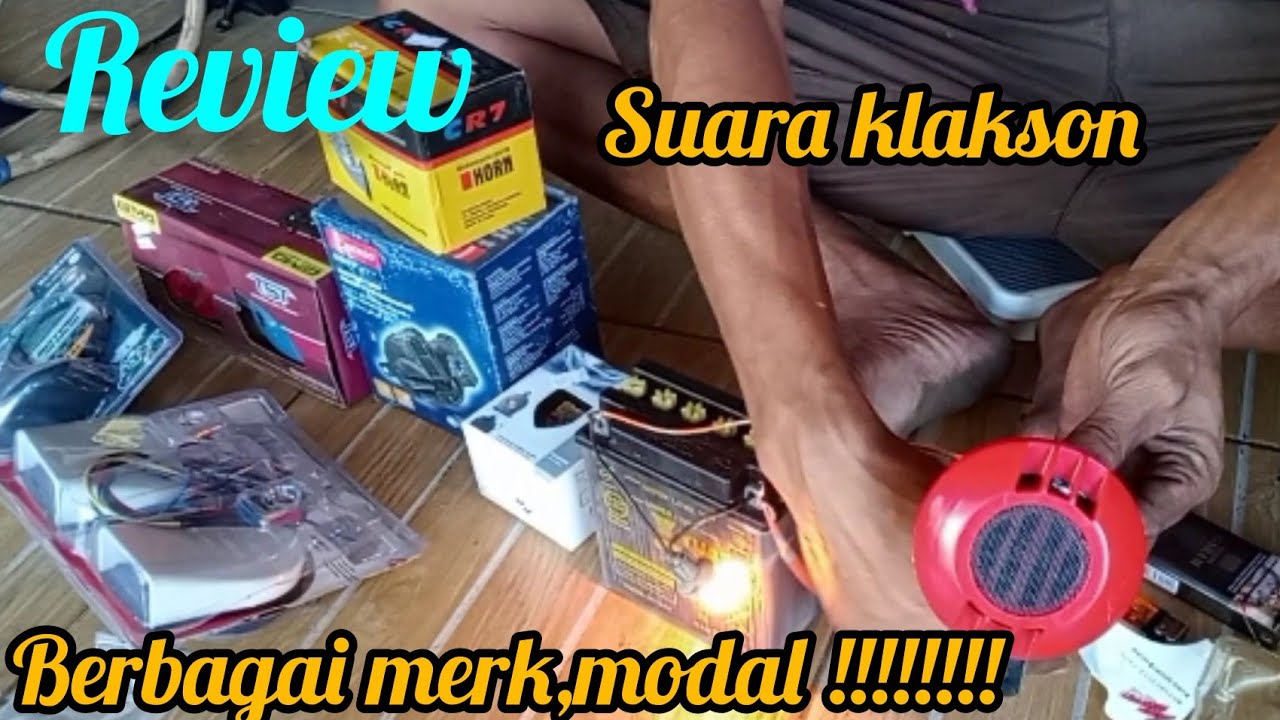 Review Bermacam Suara Klakson Berbagai Merk Dan Modelnya!!!