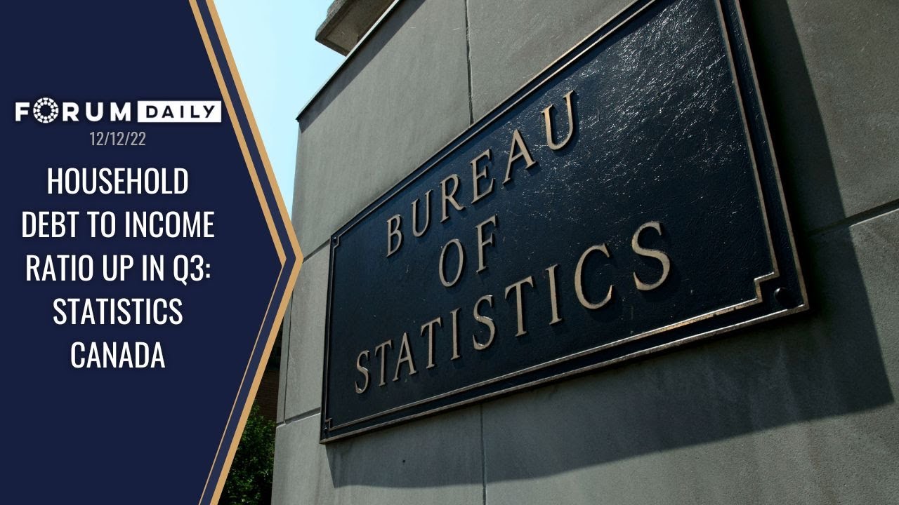Household Debt to Income Ratio Up in Q3: Statistics Canada