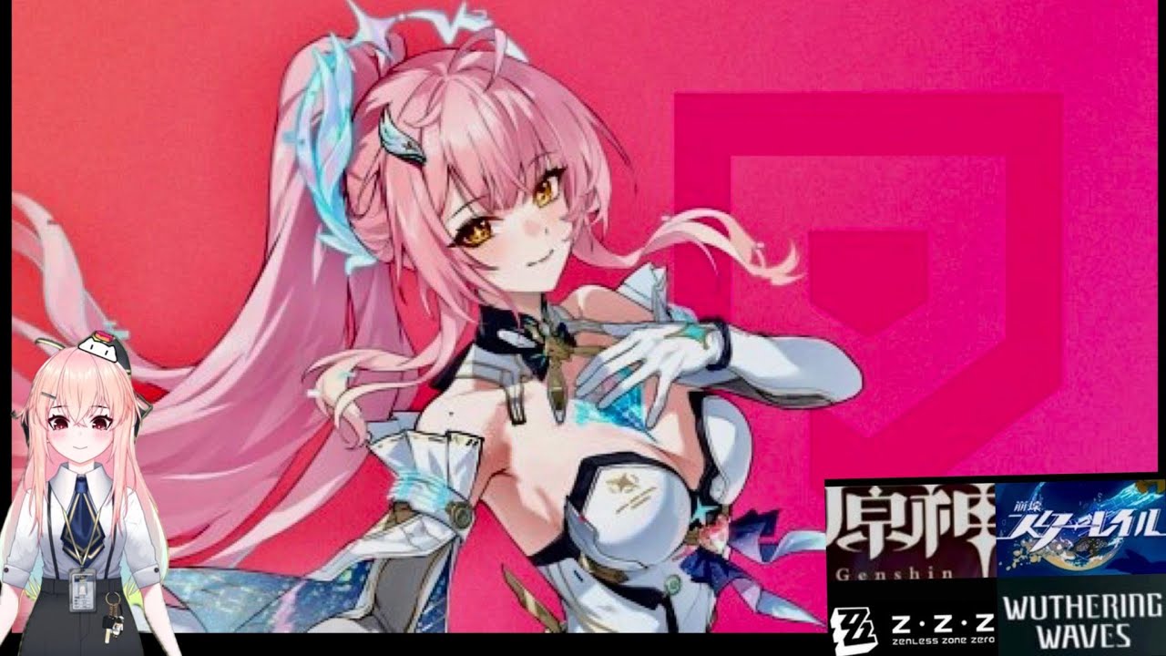 原神スタレゼンゼロ鳴潮 #255 風鐘かなで(VTuber?)(Genshin Impact, Honkai Star Rail, Zenless Zone Zero, WutheringWaves)