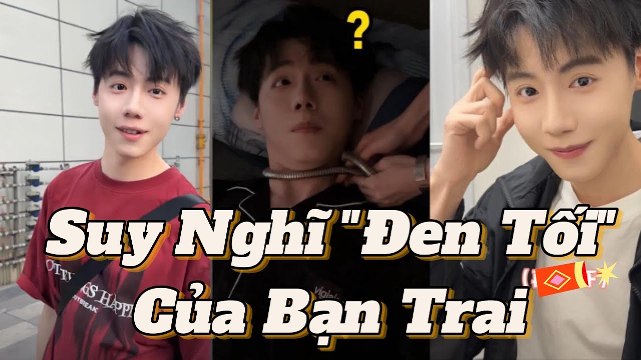 [TỔNG HỢP] Những Suy Nghĩ “Đen Tối” Của Bạn Trai