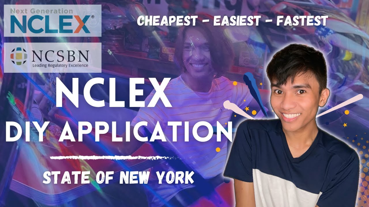 NCLEX DIY APPLICATION | New York State Board of Nursing (UP-TO-DATE) MAY 2025
