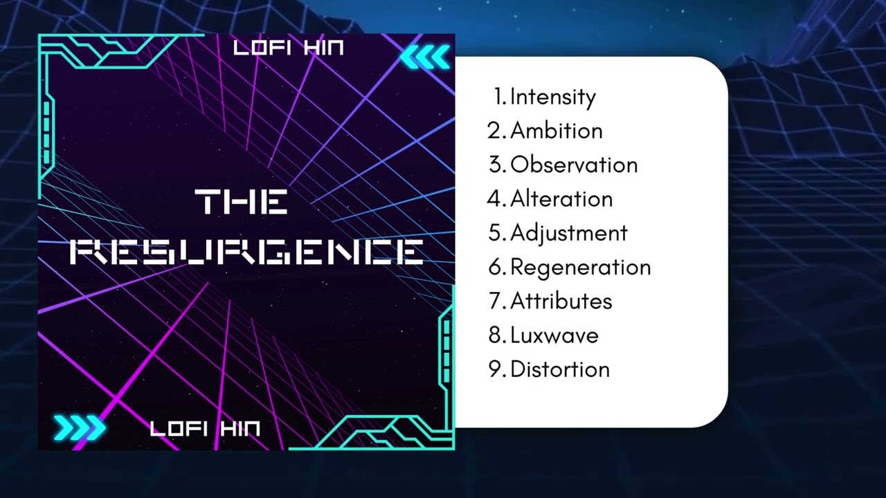 Lofi Hin - The Resurgence (Full Album)