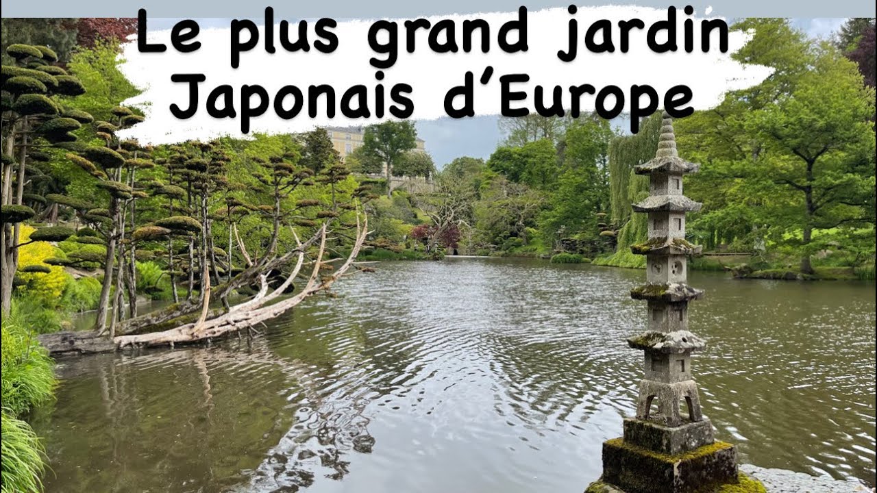 2) Le plus grand jardin japonais d’Europe : Parc Oriental du Maulévrier