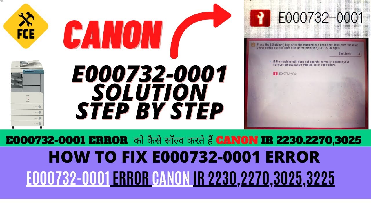 ERROR E000732-0001 SOLUTION.CANON IR 2230,2270,3025,3045
