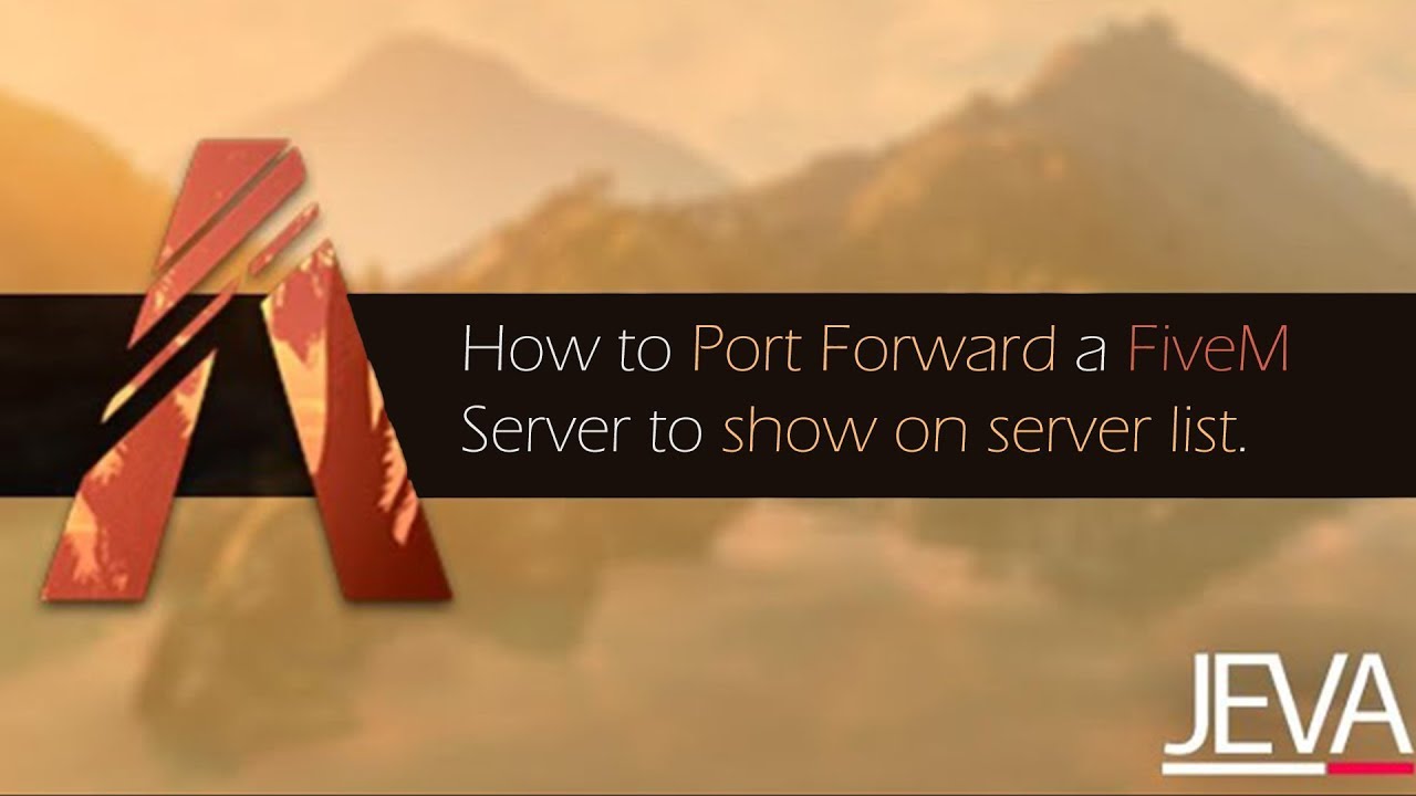 How to Port Forward a FiveM Server to show on the Server list/browser.