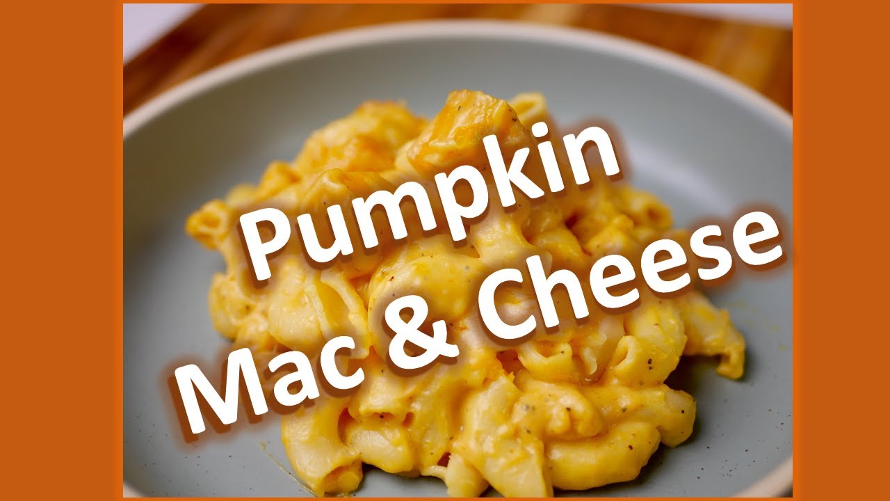 Pumpkin Mac & Cheese