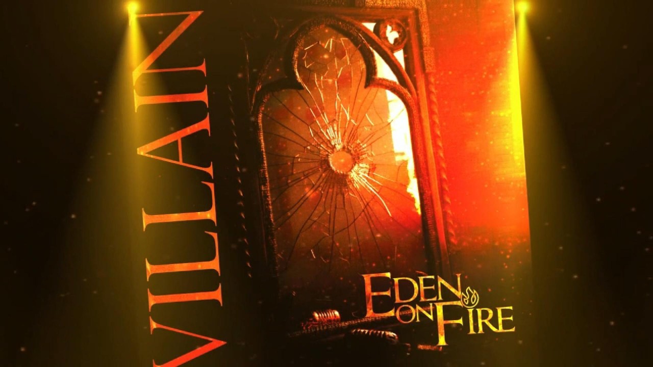 👉 Villain (Official Karaoke Video) &ndash; Eden On Fire | Sing It. Become the Villain.
