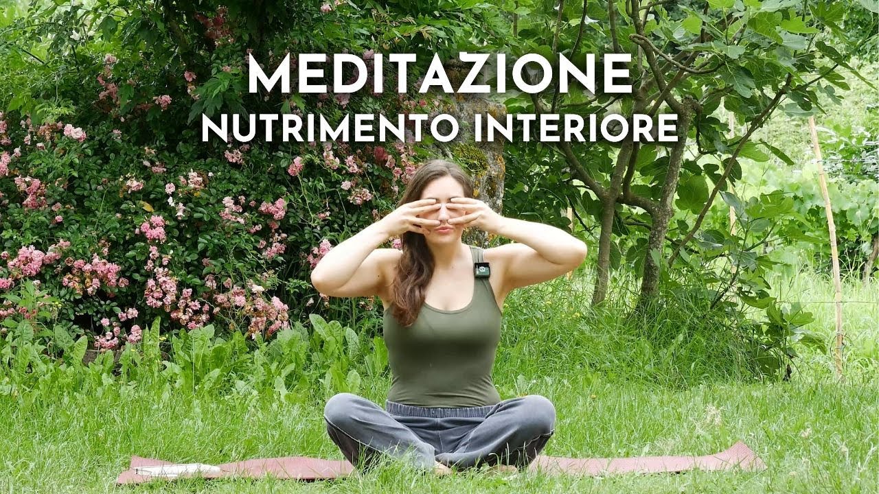 MEDITAZIONE // Riequilibrio Interiore & Nutrimento del Tuo Essere