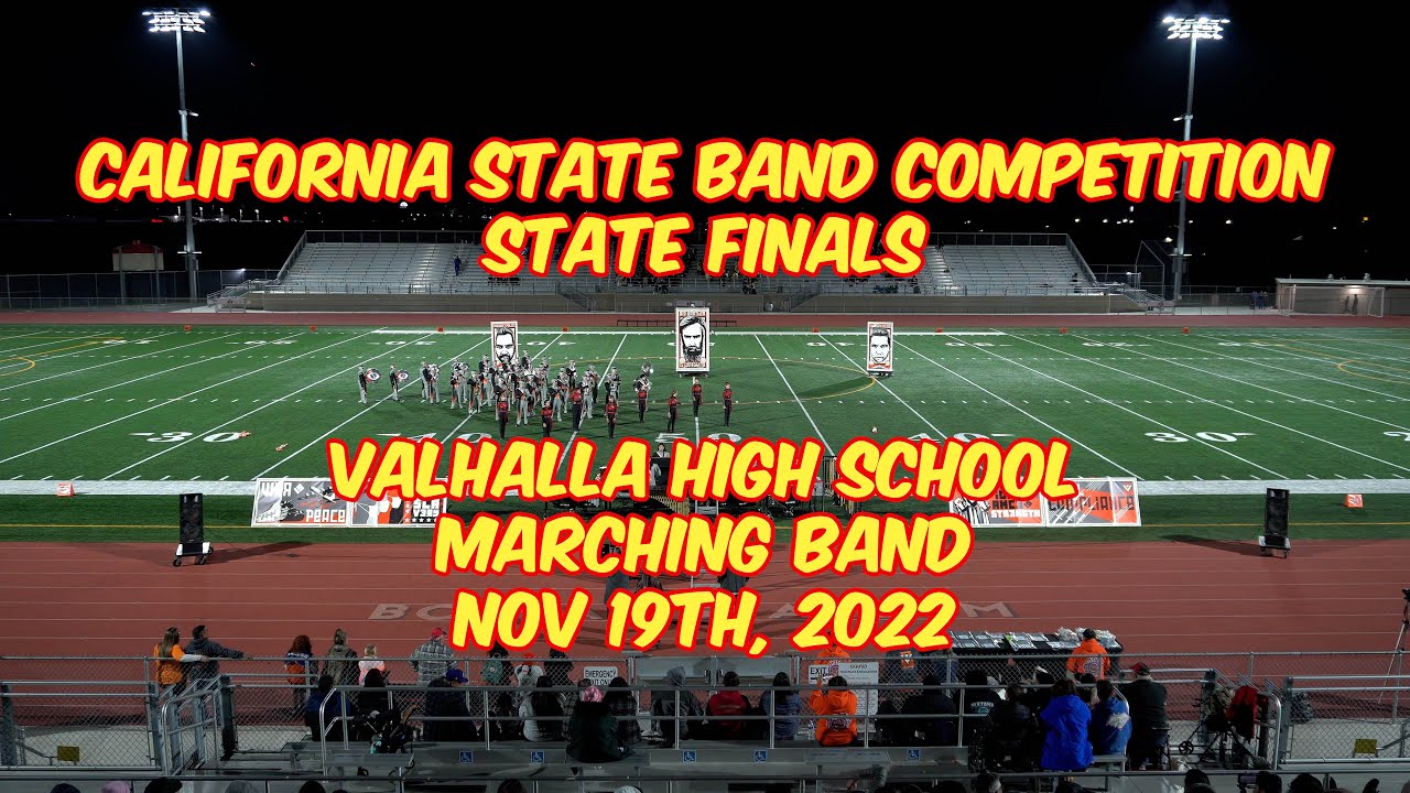 Valhalla High School 2022 CSBC State Finals Marching Band