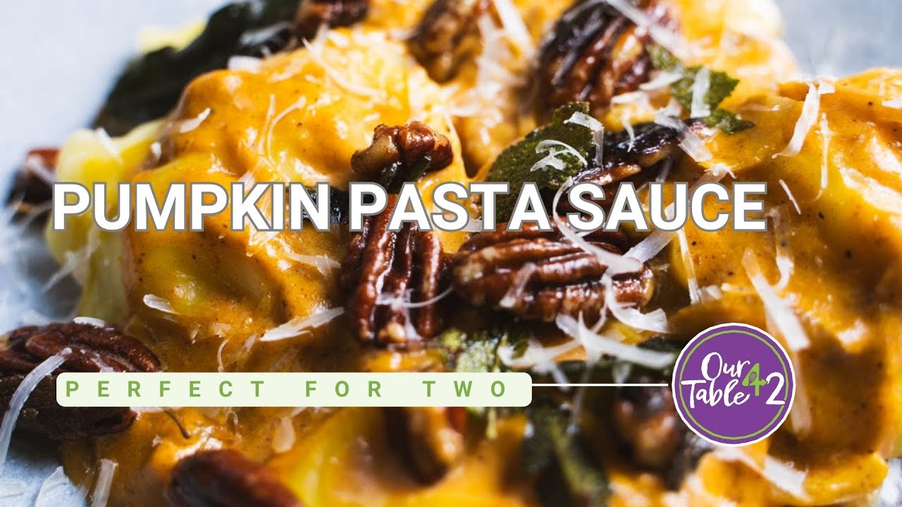 25 Minute Meal For Two | Pumpkin Sauce for Pasta