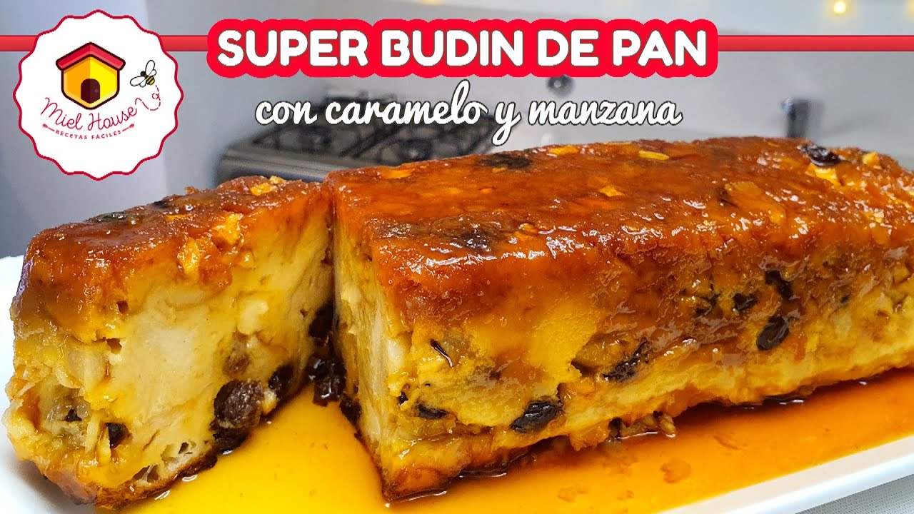 BUDIN DE PAN con caramelo y manzana RIQUIIISIIIMOOOOOOOOO