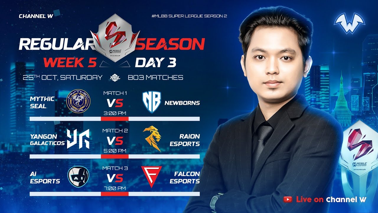 🔴 LIVE | MSL Myanmar Season 2 |  Week 5 Day 3 | OFFICIAL RESTREAM