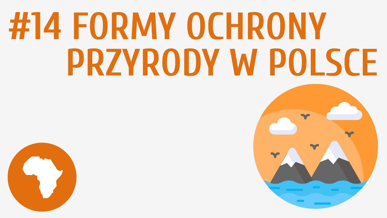 Formy ochrony przyrody w Polsce #14 [ Środowisko przyrodnicze Polski ]